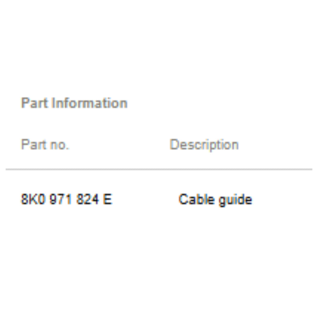 2008–2017 Audi A4 A5 S4 S5 Q5 Rear Tunnel Cable Guide OEM 8K0971824E