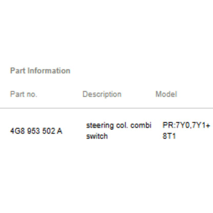 2012–2018 Audi A6 / A7 Combination / Multifunction Switch Used OEM 4G8953502A