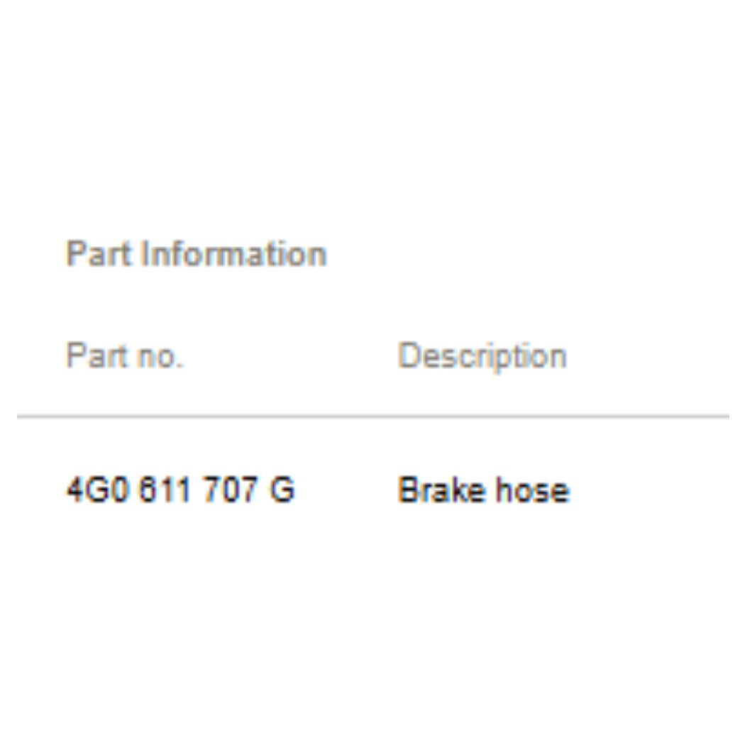 2008–2018 Audi A6 Front Brake Hose Used OEM 4G0611707G