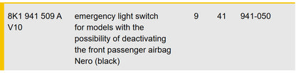 2010-2012 AUDI A4 EMERGENCY LIGHT SWITCH USED OEM 8K1941509A