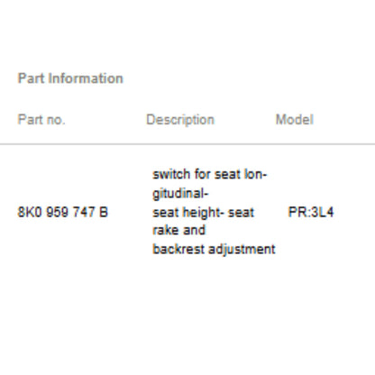 2012–2018 Audi A6 / A7 Front Left Seat Switch Used OEM 8K0959747B