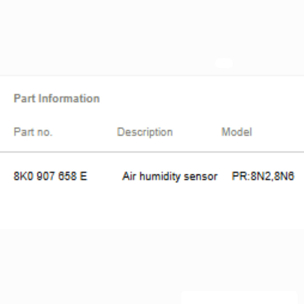 2012–2018 Audi A6 Air Humidity Sensor Used OEM 8K0907658E