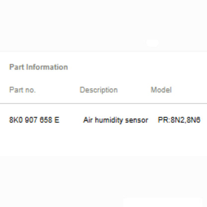 2012–2018 Audi A6 Air Humidity Sensor Used OEM 8K0907658E