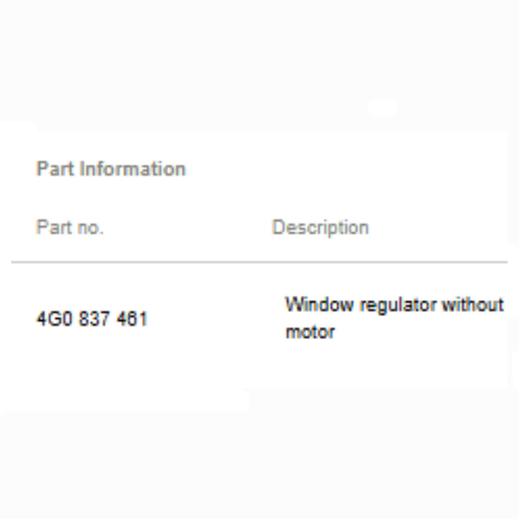 2012–2018 Audi A6/S6 Front Left Window Regulator OEM 4G0837461