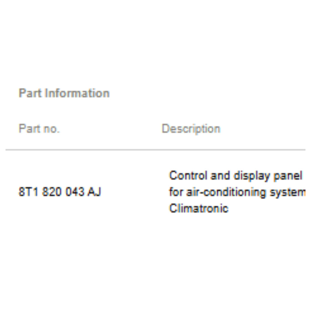 2008–2012 Audi A4 Climate Control Unit Used OEM 8T1820043A