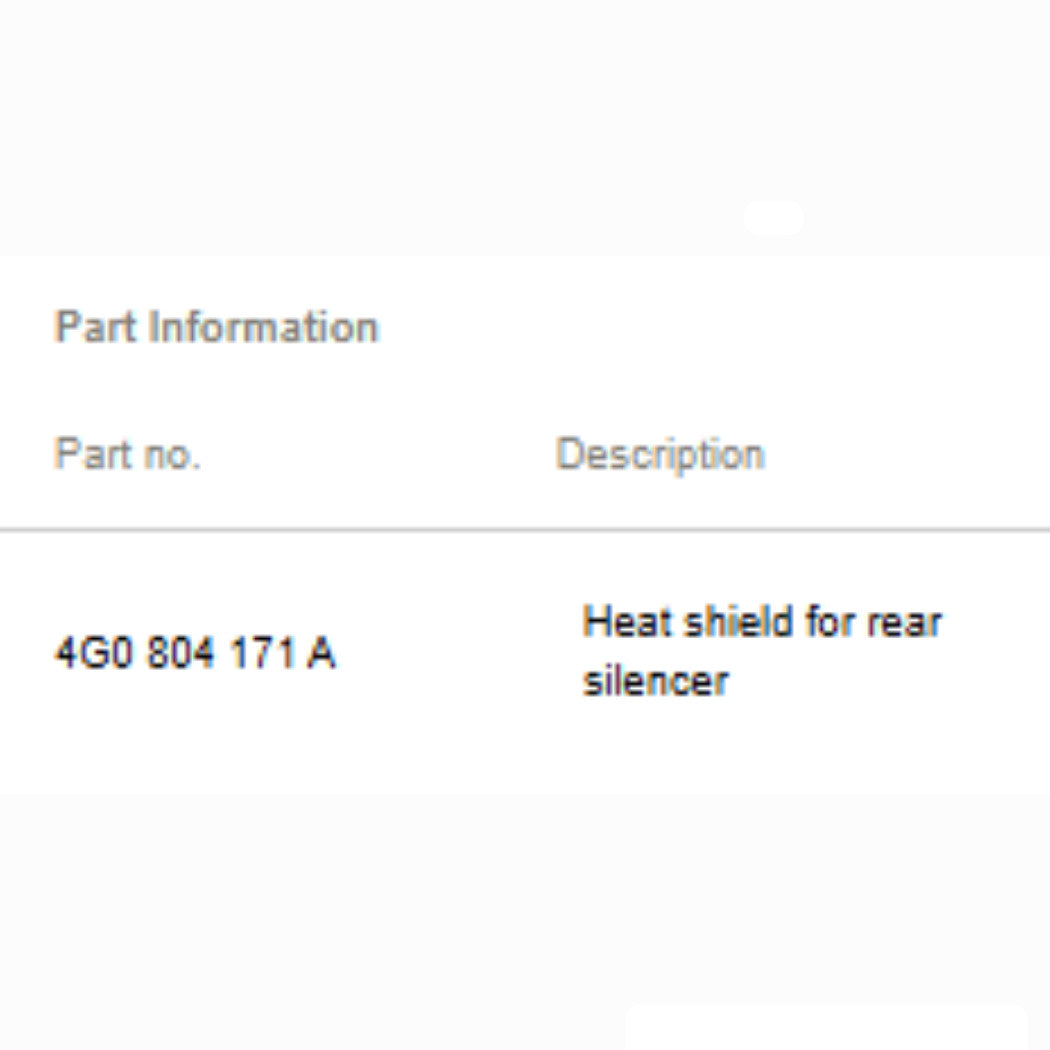 2011–2018 Audi A6 Rear Left Exhaust Heat Shield Used OEM 4G0804171A