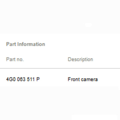 2012–2018 Audi A6 Front Camera Module for UTR System Used OEM 4G0063511P