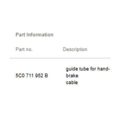 2011–2015 VW Jetta Guide Tube (Handbrake Cable) Used OEM 5C0711952B