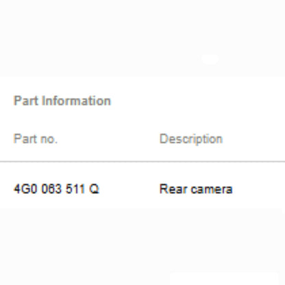 2012–2018 Audi A6 Rear View Camera Module Used OEM 4G0063511Q
