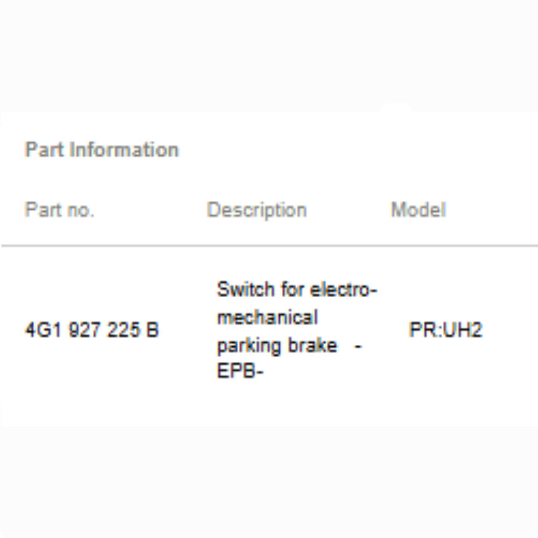 2012–2018 Audi A6 / A7 Electronic Parking Brake Switch Used OEM 4G1927225B