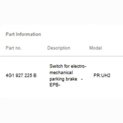 2012–2018 Audi A6 / A7 Electronic Parking Brake Switch Used OEM 4G1927225B