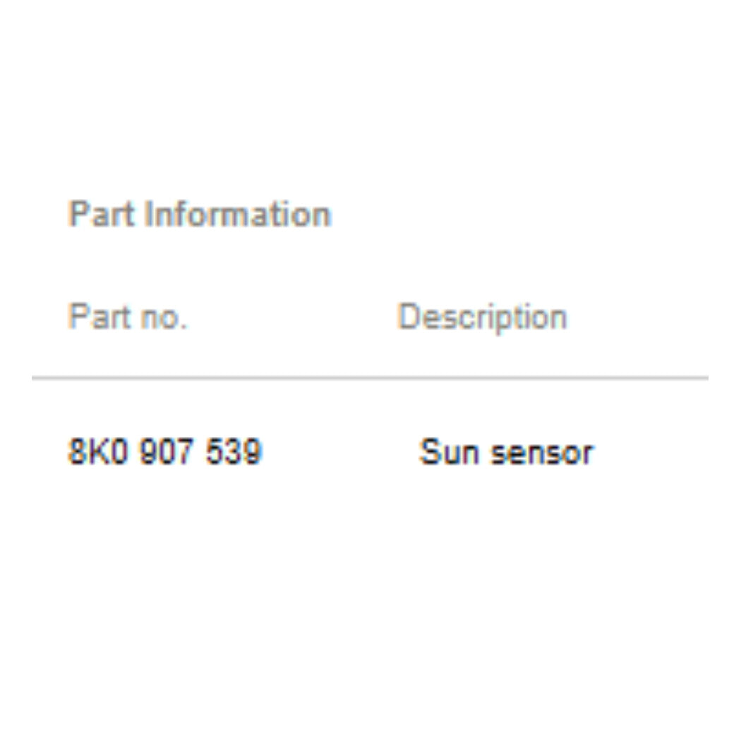2012 Audi A4 Ambient / Sunlight Sensor Used OEM 8K0907539