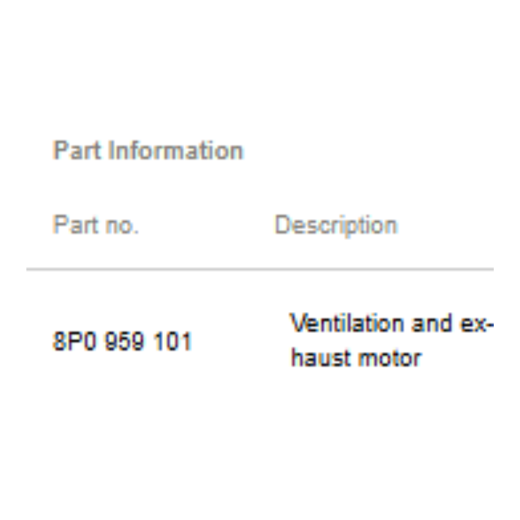 2012 Audi A4 Ventilation & Exhaust Motor Used OEM 8P0959101