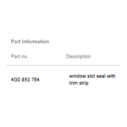 2012–2015 Audi A6 Right Rear Window Slot Seal with Trim Strip Used OEM 4G0853764