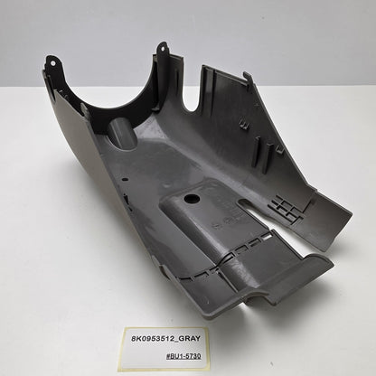 2008-2014 Audi A4 Steering Column Lower Cover 8K0953512_GRAY