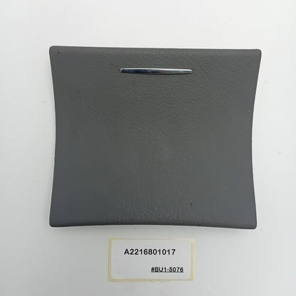 2005-2013 Mercedes-Benz S-Class Rear Ashtray Cover A2216801017