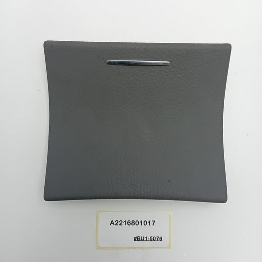 2005-2013 Mercedes-Benz S-Class Rear Ashtray Cover A2216801017