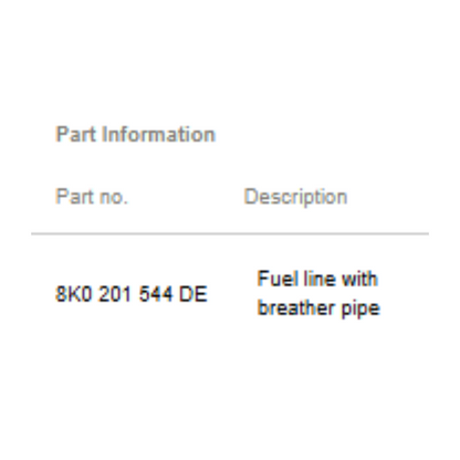 2011–2015 Audi A4 Fuel Line with Breather Pipe Used OEM 8K0201544DE