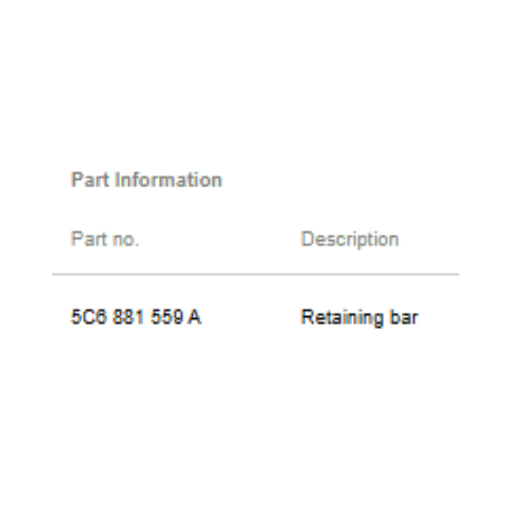2011–2015 VW Jetta Retaining Bar Used OEM 5C6881559A