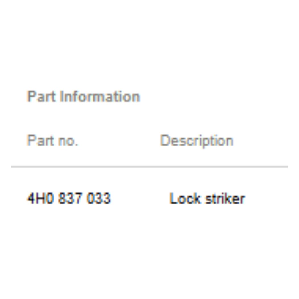 2012–2015 Audi A6 Door Lock Striker Used OEM 4H0837033