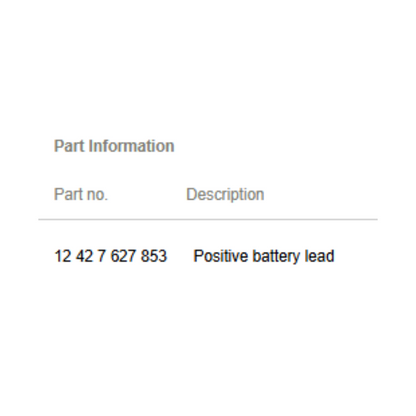 2012 Mini Cooper Positive Battery Lead / Cable Used OEM 12427627853