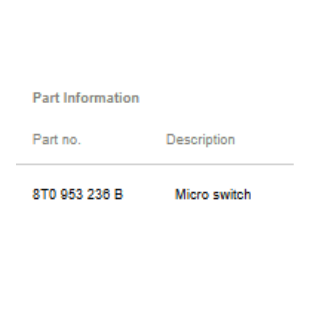 2010–2012 AUDI A4 MICRO SWITCH USED OEM 8T0953236B