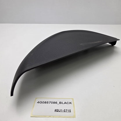 2012-2018 Audi A6 Instrument Panel Side Cover 4G0857086_BLACK
